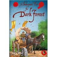 The Dark Forest: Book 2 by Woolf, Alex, 9781912006953