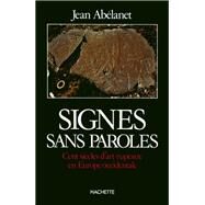 Signes sans paroles by Jean Ablanet, 9782010086953