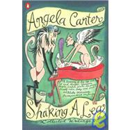 Shaking a Leg by Carter, Angela; Uglow, Jennifer S., 9780140276954