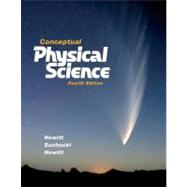 Conceptual Physical Science by Hewitt, Paul G.; Suchocki, John A.; Hewitt, Leslie A., 9780321516954