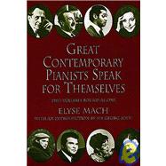Great Contemporary Pianists Speak for Themselves by Mach, Elyse, 9780486266954
