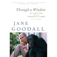 Through a Window by Goodall, Jane, 9780547336954