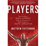Players by Futterman, Matthew, 9781476716954