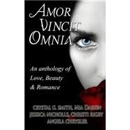 Amor Vincit Omnia by Darien, Mia; Smith, Crystal G.; Rigby, Christi; Nicholls, Jessica; Chrysler, Angela B., 9781518696954