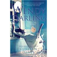 Wendy Darling by Oakes, Colleen, 9781940716954