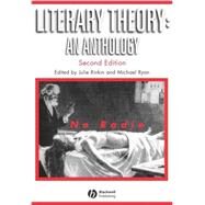 Literary Theory An Anthology by Rivkin, Julie; Ryan, Michael, 9781405106955