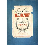 Lone Star Law by Ariens, Michael; Bakken, Gordon Morris, 9780896726956
