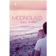 Moonglass by Kirby, Jessi, 9781442416956