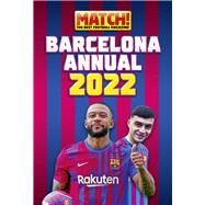 Match! Barcelona Annual 2022 by Magazine, Match!, 9781912456956