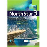 NorthStar Listening and Speaking 3 w/MyEnglishLab Online Workbook and Resources by Solorzano, Helen S; Schmidt, Jennifer, 9780135226957