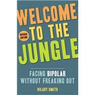 Welcome to the Jungle by Smith, Hilary, 9781573246958