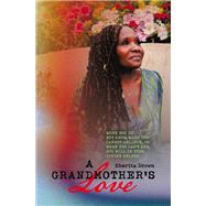 A Grandmothers Love by Sherita Brown, 9781663266958