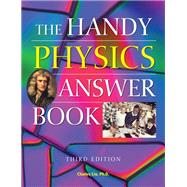 The Handy Physics Answer Book by Liu, Charles, 9781578596959