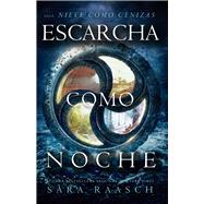Escarcha como noche by Raasch, Sara, 9789876096959