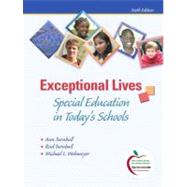 Exceptional Lives : Special Education in Today's Schools by Turnbull, Ann; Turnbull, H. Rutherford; Wehmeyer, Michael L., 9780135026960