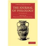 The Journal of Philology by Wright, William Aldis; Bywater, Ingram; Jackson, Henry, 9781108056960
