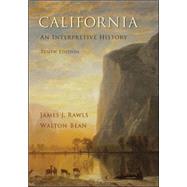 California: An Interpretive History by Rawls, James; Bean, Walton, 9780073406961