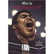 Who Is Muhammad Ali? by Buckley, James, Jr.; Marchesi, Stephen, 9780606356961