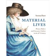 Material Lives by Dyer, Serena, 9781350126961