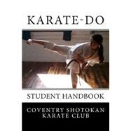 Karate-do by Dacey, Christopher J.; Patricio, Agustin Boboy; Martin, Larry S. L., 9781478316961