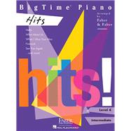 BigTime Piano Hits - Level 4 by Faber, Randall; Ophoff, Jon, 9781616776961