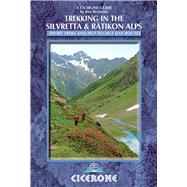 Trekking in the Silvretta and Rtikon Alps by Reynolds, Kev, 9781852846961