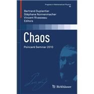 Chaos by Duplantier, Bertrand; Nonnenmacher, Stephane; Rivasseau, Vincent, 9783034806961