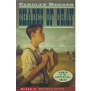 Shades of Gray by O'Brien, Tim; Reeder, Carolyn, 9780689826962