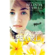 The Forgotten Pearl by Murrell, Belinda, 9780857986962