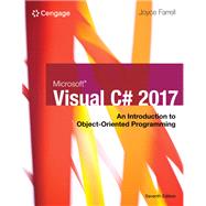 Bundle: Microsoft Visual C# 2017: Introduction to Object Oriented Programming, 7th + MindTap Programming, 1 term (6 months) Printed Access Card by Farrell, Joyce, 9781337586962