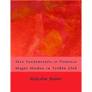 Jazz Fundamentals in Flamenco by Baker, Malcolm Lynn, 9781505576962