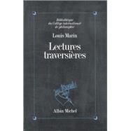 Lectures traversires by Louis Marin, 9782226056962