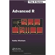 Advanced R by Wickham, Hadley, 9781466586963