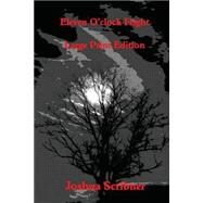 Eleven O'clock Fright by Scribner, Joshua, 9781505706963