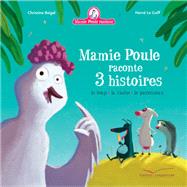 Mamie Poule raconte 3 histoires - Livre CD by Christine Beigel, 9782017086963