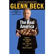 The Real America Messages from the Heart and Heartland by Beck, Glenn, 9780743496964
