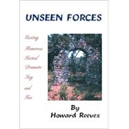 Unseen Forces by Reeves, Howard, 9781553696964
