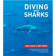 Diving With Sharks by Marsh, Nigel, 9781925546965