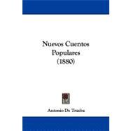 Nuevos Cuentos Populares by Trueba, Antonio De, 9781104346966