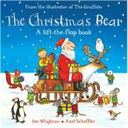 The Christmas Bear A Christmas Pop-up Book by Whybrow, Ian; Scheffler, Axel, 9781509806966