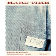 Hard Time by Mccoy, Ted, 9781926836966