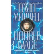 Double Image by Morrell, David, 9780446606967