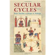 Secular Cycles by Turchin, Peter, 9780691136967