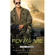 Fly With Me by Cleeton, Chanel, 9781101986967