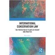 International Conservation Law by Amos, Robert, 9780367256968