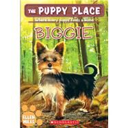 Biggie (The Puppy Place #60) by Miles, Ellen, 9781338686968
