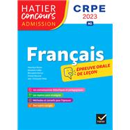 Franais - CRPE 2023 - Epreuve orale d'admission by Micheline Cellier; Vronique Boiron; Bernadette Kervyn; Viviane Marzouk; Jean-Christophe Pellat, 9782401086968