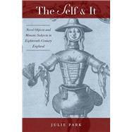 The Self and It by Park, Julie, 9780804756969