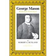 George Mason Reluctant Statesman by Rutland, Robert Allen, 9780807106969