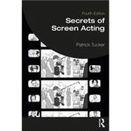 Secrets of Screen Acting by Patrick Tucker, 9781032356969